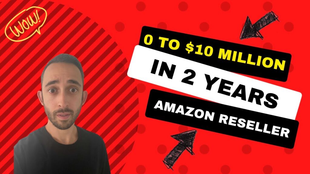 0 to 8 Figures in 2 Years as an Amazon Reseller